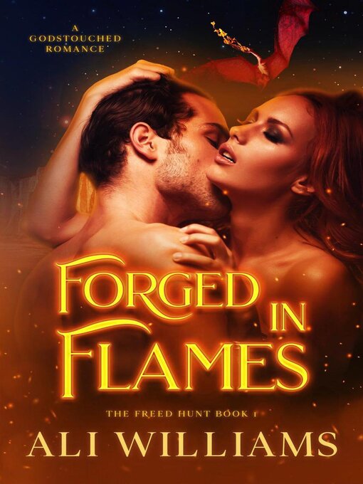 Title details for Forged in Flames by Ali Williams - Available